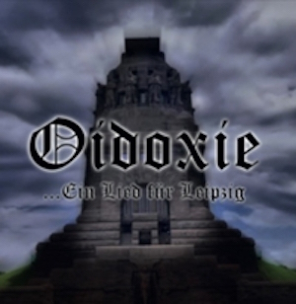 Oidoxie - Ein Lied für Leipzig Neuauflage CD Oidoxie - Ein Lied für Leipzig Neuauflage CD