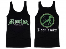 Muskelshirt/Tank Top - Racist - Motiv 2 - grün Muskelshirt/Tank Top - Racist - Motiv 2 - grün