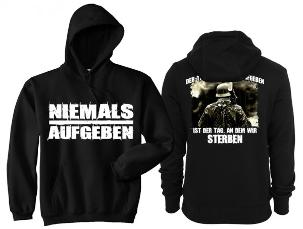 Kapuzenpullover - Niemals Aufgeben - Motiv 1 Kapuzenpullover - Niemals Aufgeben - Motiv 1