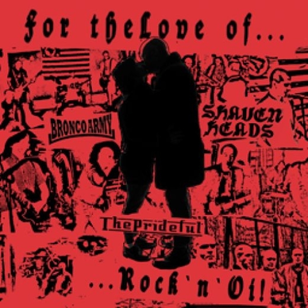 FOR THE LOVE OF ROCK`N`OI! 3er Split-CD FOR THE LOVE OF ROCK`N`OI! 3er Split-CD