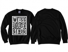 Pullover - Weiss ist bunt genug - schwarz/ weiß Pullover - Weiss ist bunt genug - schwarz/ weiß