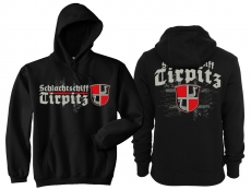Kapuzenpullover - Schlachtschiff Tirpitz Kapuzenpullover - Schlachtschiff Tirpitz