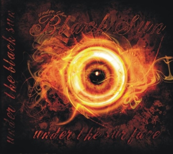Under the Black Sun -Under the surface- Under the Black Sun -Under the surface-