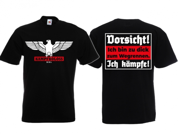 T-Hemd - Kampfkoloss - Ich kämpfe - Motiv 1 T-Hemd - Kampfkoloss - Ich kämpfe - Motiv 1