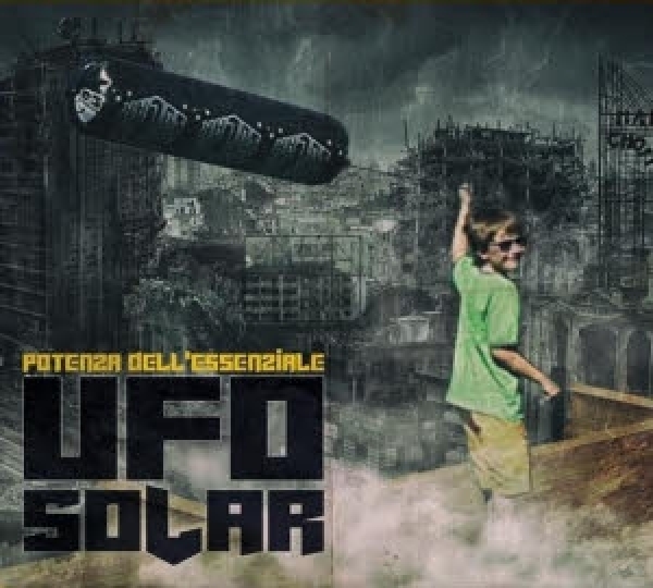 UFO Solar - Potenza dellessenziale - Digipak UFO Solar - Potenza dellessenziale - Digipak
