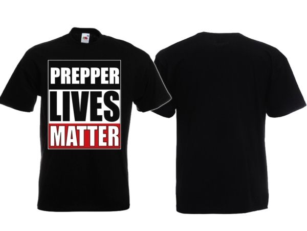 T-Hemd - Prepper Lives Matter T-Hemd - Prepper Lives Matter