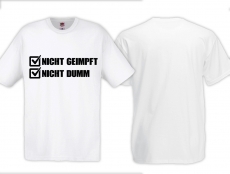 Frauen T-Shirt - Nicht Gemipft - Nicht Dumm Frauen T-Shirt - Nicht Gemipft - Nicht Dumm
