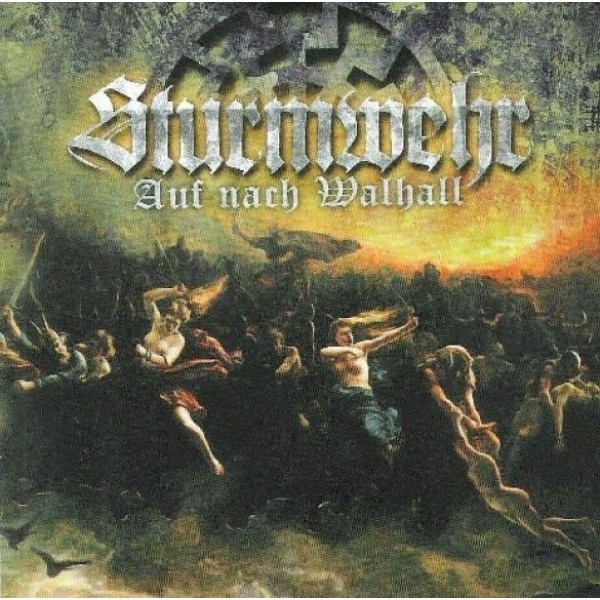 Sturmwehr -Auf nach Walhall CD Sturmwehr -Auf nach Walhall CD