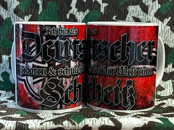 Tasse - Ich bin Deutscher - Ich schulde der Welt einen Scheiß Tasse - Ich bin Deutscher - Ich schulde der Welt einen Scheiß