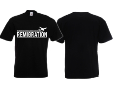 T-Hemd - Remigration - Die Heimat ruft! - schwarz T-Hemd - Remigration - Die Heimat ruft! - schwarz