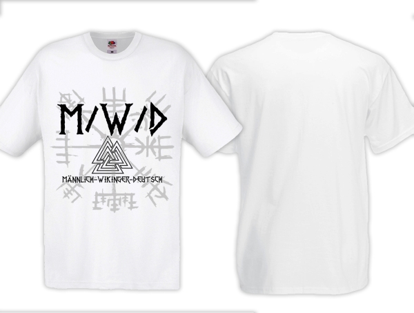 T-Hemd - M/W/D - Männlich / Wikinger/ Deutsch - weiß T-Hemd - M/W/D - Männlich / Wikinger/ Deutsch - weiß