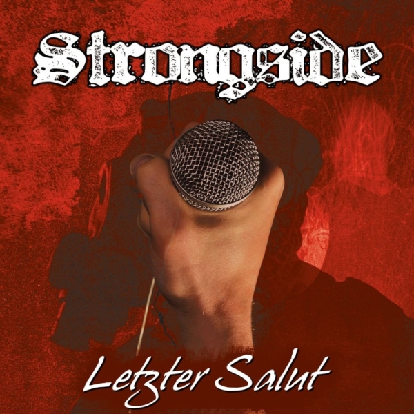 STRONGSIDE - Letzter Salut STRONGSIDE - Letzter Salut