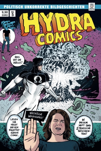 HYDRA COMICS #5 – Fünf toxische Geschichten HYDRA COMICS #5 – Fünf toxische Geschichten
