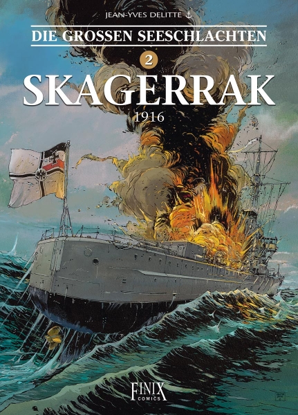 Hardcover Comic - Seeschlachten 02 - Skagerrak 1916 Hardcover Comic - Seeschlachten 02 - Skagerrak 1916