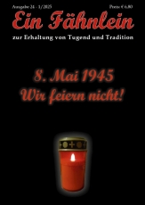 Ein Fähnlein Nr. 24 - 1/2025 - Zeitschrift Ein Fähnlein Nr. 24 - 1/2025 - Zeitschrift