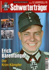 Schwerterträger - Heft 1 - Erich Bärenfänger - Der Krim-Kämpfer Schwerterträger - Heft 1 - Erich Bärenfänger - Der Krim-Kämpfer