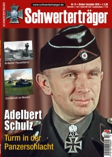 Schwerterträger - Heft 14 - Adelbert Schulz - Turm in der Panzerschlacht Schwerterträger - Heft 14 - Adelbert Schulz - Turm in der Panzerschlacht