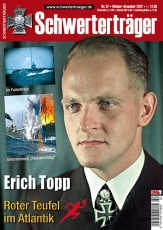 Schwerterträger - Heft 22 - Erich Topp - Roter Teufel im Atlantik Schwerterträger - Heft 22 - Erich Topp - Roter Teufel im Atlantik