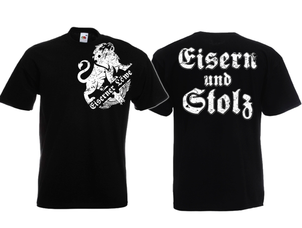 T-Hemd - Eiserner Löwe - Eisern und Stolz - schwarz T-Hemd - Eiserner Löwe - Eisern und Stolz - schwarz