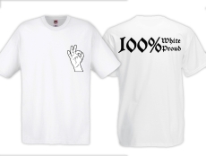 T-Hemd - White Power - Logo - Modern - 100% White/Proud - weiß T-Hemd - White Power - Logo - Modern - 100% White/Proud - weiß