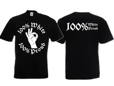 T-Hemd - White Power - Logo - Modern - 100% White/Proud - großer Frontdruck - schwarz T-Hemd - White Power - Logo - Modern - 100% White/Proud - großer Frontdruck - schwarz
