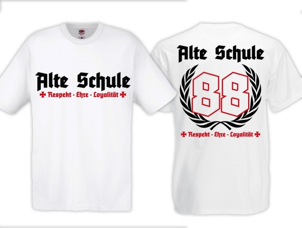 T-Hemd - Alte Schule - 88 - Respekt - Ehre - Loyalität - weiß T-Hemd - Alte Schule - 88 - Respekt - Ehre - Loyalität - weiß