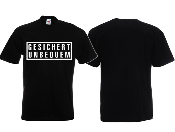 T-Hemd - Gesichert Unbequem - Motiv 2 T-Hemd - Gesichert Unbequem - Motiv 2