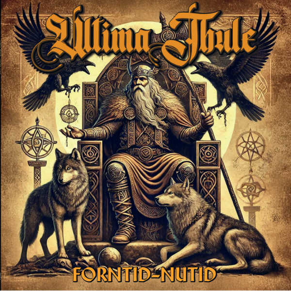 ULTIMA THULE - FORNTID-NUTID - Digipack ULTIMA THULE - FORNTID-NUTID - Digipack