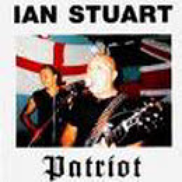 Ian Stuart -Patriot- +++NUR WENIGE DA+++ Ian Stuart -Patriot- +++NUR WENIGE DA+++