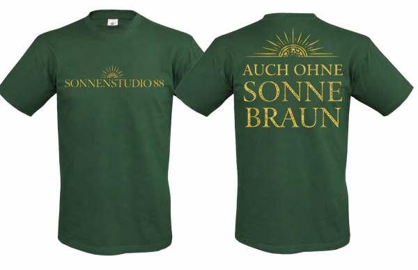T-Hemd - Sonnenstudio 88 - auch ohne Sonne braun - Motiv 6 - flaschengrün T-Hemd - Sonnenstudio 88 - auch ohne Sonne braun - Motiv 6 - flaschengrün