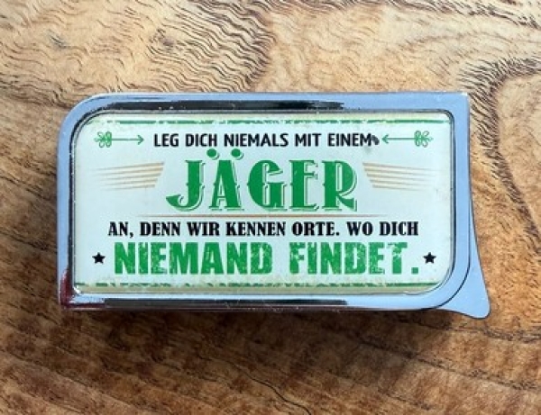 Feuerzeug - SM - Leg dich niemals mit einem Jäger an - Motiv 2 Feuerzeug - SM - Leg dich niemals mit einem Jäger an - Motiv 2