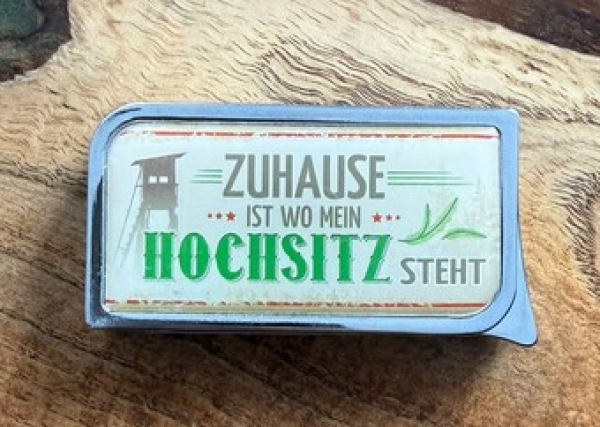 Feuerzeug - SM - Zuhause ist wo mein Hochsitz steht Feuerzeug - SM - Zuhause ist wo mein Hochsitz steht