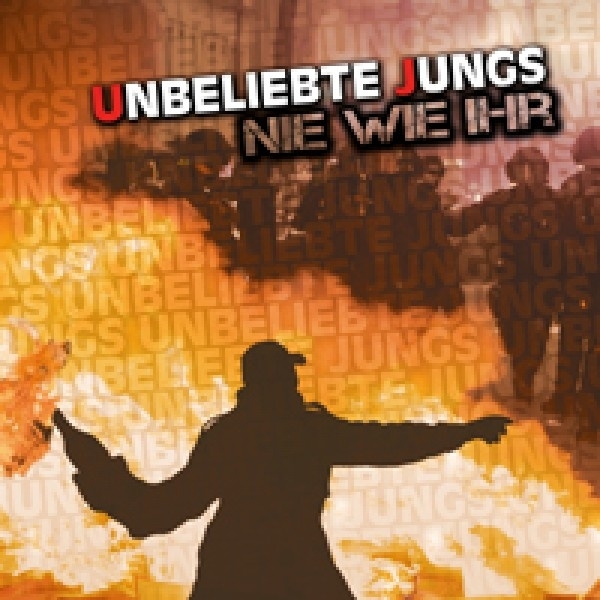 Unbeliebte Jungs - Nie wie ihr CD Unbeliebte Jungs - Nie wie ihr CD