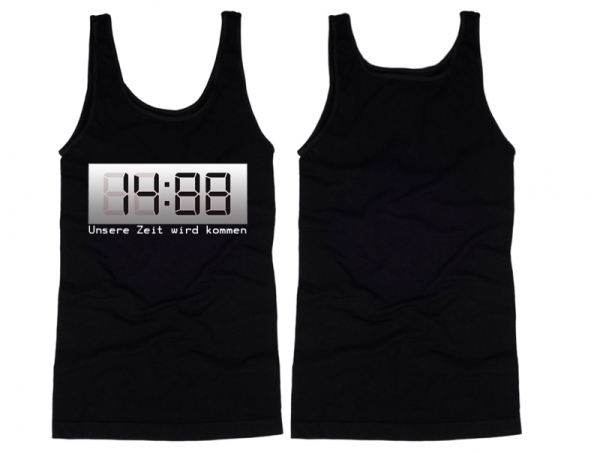 Muskelshirt/Tank Top - 1488 - Unsere Zeit wird kommen Muskelshirt/Tank Top - 1488 - Unsere Zeit wird kommen