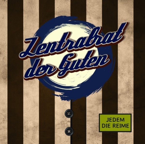 Zentralrat der Guten - Jedem die Reime CD Zentralrat der Guten - Jedem die Reime CD