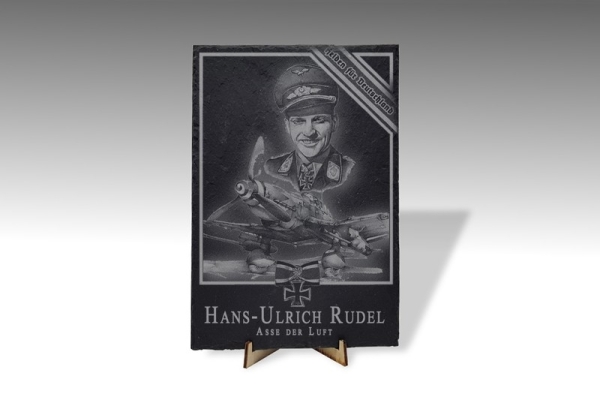 Schieferplatte - Helden für Deutschland - Hans U. Rudel - XXL Fromat Schieferplatte - Helden für Deutschland - Hans U. Rudel - XXL Fromat
