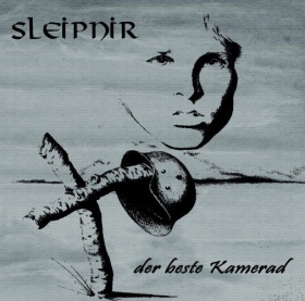 Sleipnir -Der beste Kamerad- Sleipnir -Der beste Kamerad-