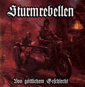 Sturmrebellen -Von göttlichem Geschlecht- Sturmrebellen -Von göttlichem Geschlecht-