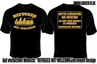 Frauen T-Shirt - Refugees not Welcome Teil 2 Frauen T-Shirt - Refugees not Welcome Teil 2