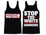 Muskelshirt/Tank Top - Stop the White Genocide - schwarz Muskelshirt/Tank Top - Stop the White Genocide - schwarz