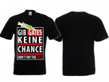 Frauen T-Shirt - Gib Gates keine Chance - schwarz Frauen T-Shirt - Gib Gates keine Chance - schwarz