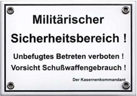 Emailleschild - Militärischer Sicherheitsbereich