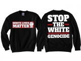 Pullover - Stop the White Genocide Pullover - Stop the White Genocide