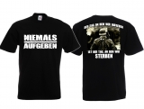 Frauen T-Shirt - Niemals Aufgeben - Motiv 1 Frauen T-Shirt - Niemals Aufgeben - Motiv 1