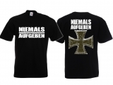 Frauen T-Shirt - Niemals Aufgeben - Motiv 2 Frauen T-Shirt - Niemals Aufgeben - Motiv 2