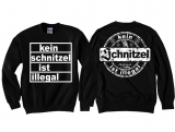 Pullover - Kein Schnitzel ist Illegal Pullover - Kein Schnitzel ist Illegal
