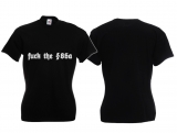 Frauen T-Shirt - fuck the §86a Frauen T-Shirt - fuck the §86a