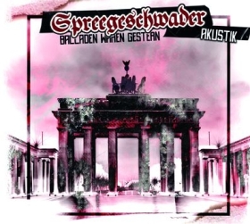 Spreegeschwader - Akustik RacNroll - CD Spreegeschwader - Akustik RacNroll - CD