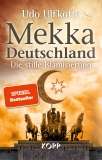 Buch - Mekka Deutschland - Udo Ulfkotte Buch - Mekka Deutschland - Udo Ulfkotte