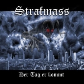 Strafmass - Der Tag er kommt Strafmass - Der Tag er kommt